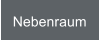 Nebenraum