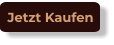 Jetzt Kaufen