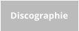 Discographie
