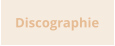 Discographie